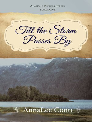 cover image of Till the Storm Passes By